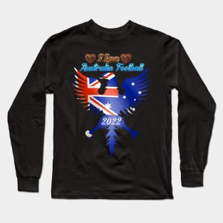 I Love Australia Football 2022 Long Sleeve T-Shirt